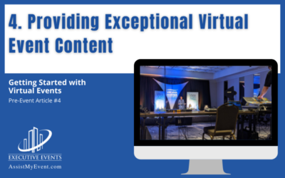 Providing Exceptional Virtual Event Content