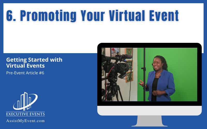 Promoting Your Virtual Event
